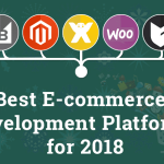 Infographic: 7 Best eCommerce Development Platforms 2023