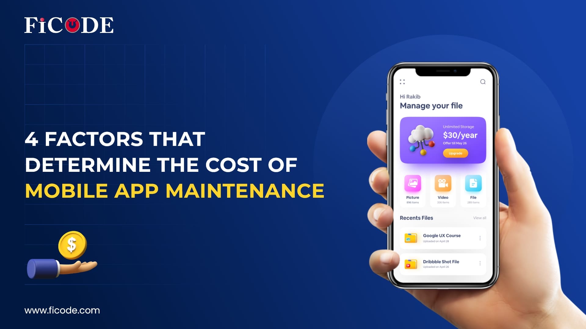 4 factors that determine the cost of mobile app maintenance