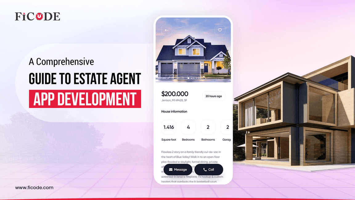 A Comprehensive Guide To Estate Agent App Development