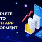 A Complete Guide to Fintech App Development