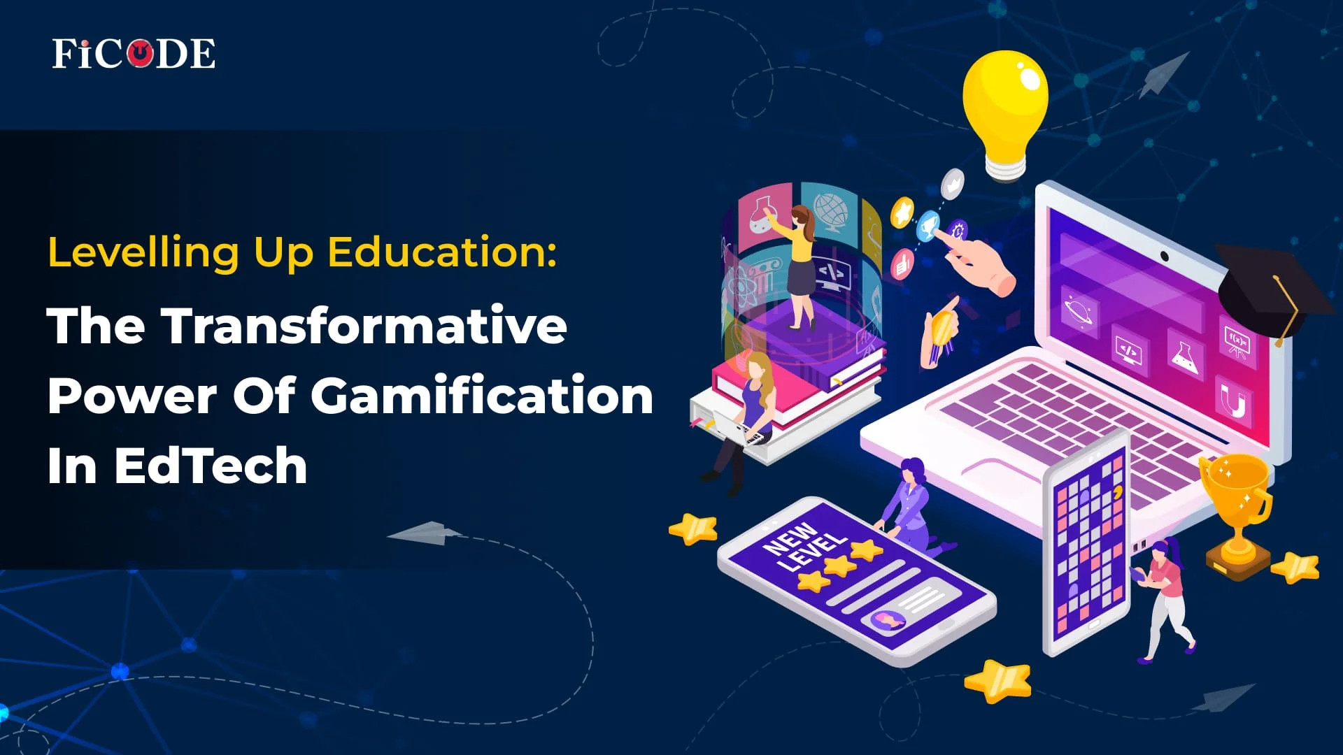 Levelling Up Education: The Transformative Power of Gamification in EdTech